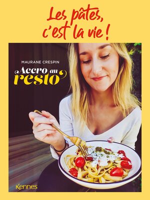 cover image of Les pâtes, c'est la vie !